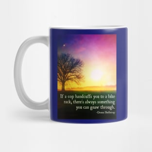 The wisdom of Donna Shellstrop Mug